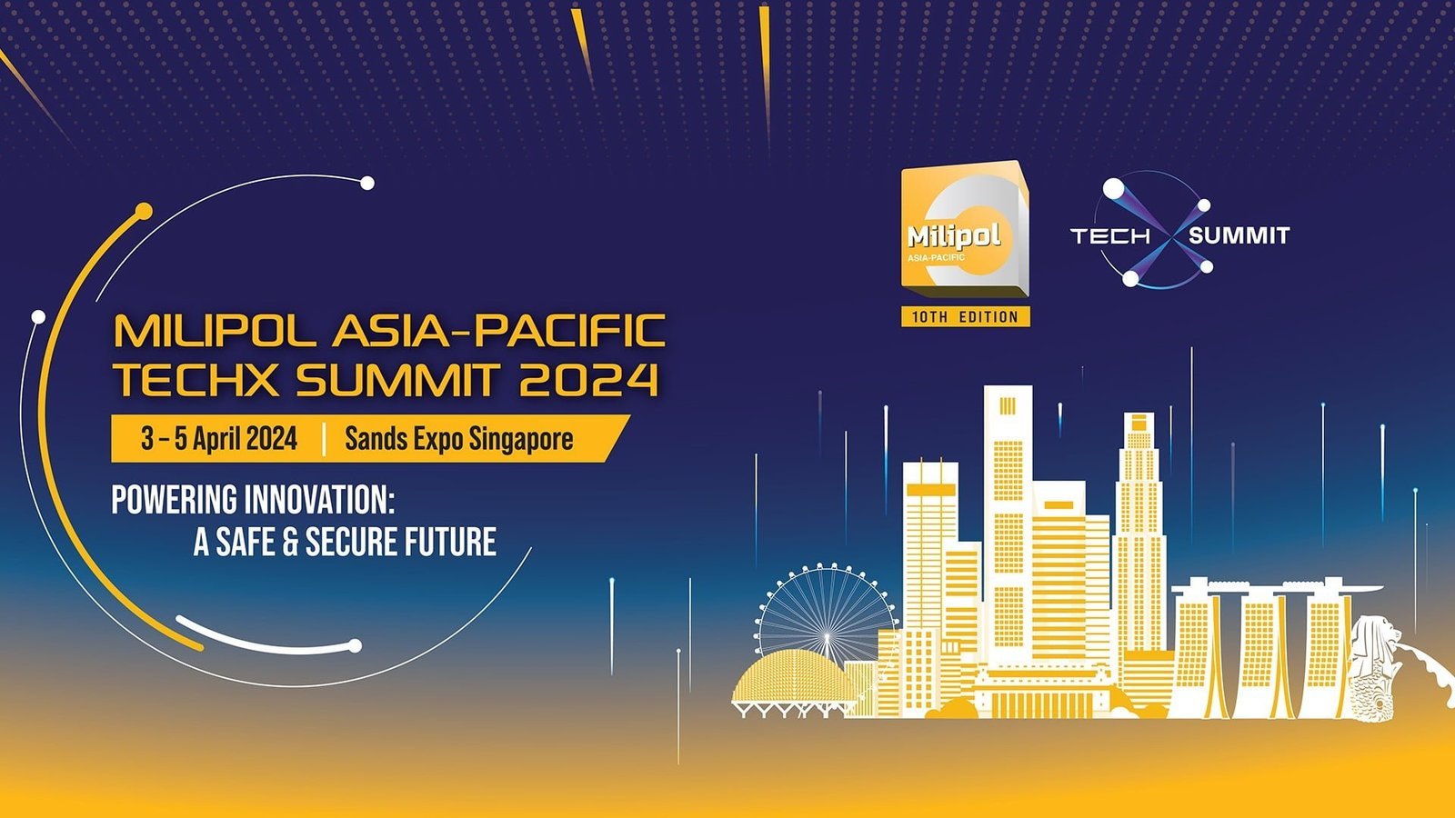 Milipol Asia-Pacific & TechX Summit 2024